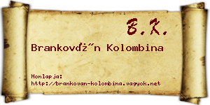 Brankován Kolombina névjegykártya